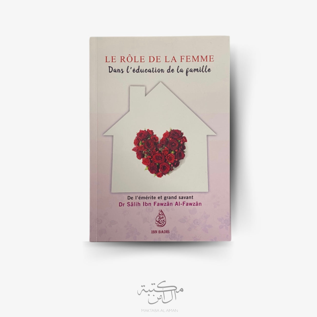 Le rôle de la femme dans l’éducation de la famille