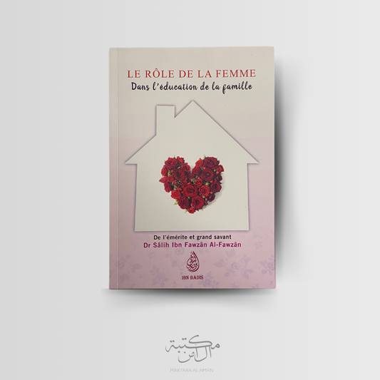 Le rôle de la femme dans l’éducation de la famille